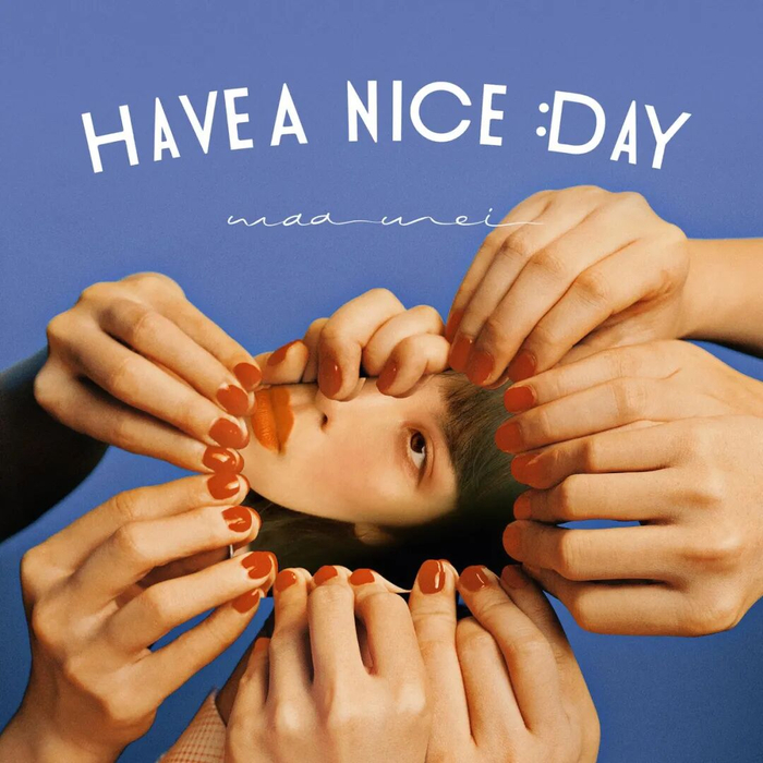 图｜专辑《Have a nice day》